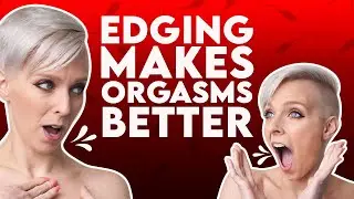 Why Every Man Should Edge Before Sex  | Sex and Relationship Coach | Caitlin V