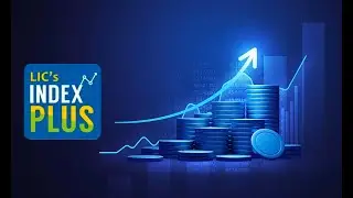 I ULIP Policy I LIC's index Plus Plan No 873 I