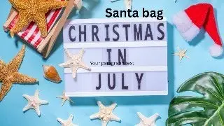 Craft and Chat Collab- Light up Santa bag