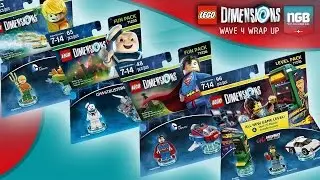 LEGO Dimensions Wave 4 Wrap Up/Review