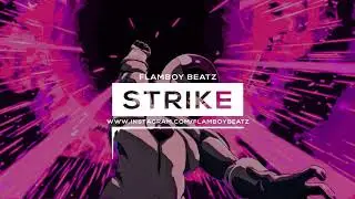 STRIKE - AGGRESSIVE TRAP INSTRUMENTAL (PROD BY FLAMBOY BEATZ)