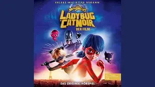 Miraculous: Ladybug & Cat Noir - Teil 2