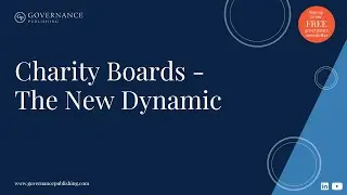 Charity Boards - The New Dynamic