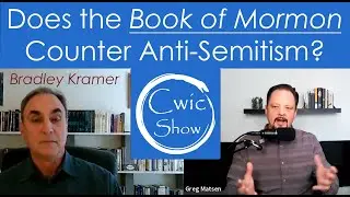 How The Book of Mormon Counters Anti-Semitism- Bradley Kramer
