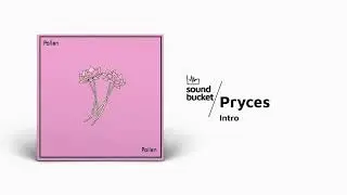 Pryces - Intro 🌴
