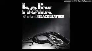 Helix - Time for a Change