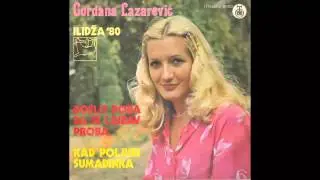 Gordana Lazarevic - Doslo doba da se ljubav proba - (Audio 1980) HD