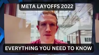 Meta Layoffs 2022 - Everything You Need To Know