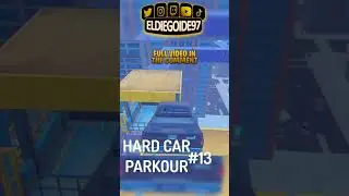 🚙HARD CAR PARKOUR #13 #shorts #deathrun #parkour #fortnite