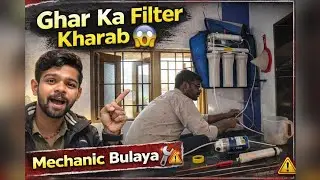 Ghar Ka Water Filter Kharab 😱 | Mechanic बुलाया | Gujarati Daily Vlog