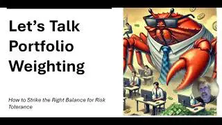 Let's Talk Portfolio Weighting
