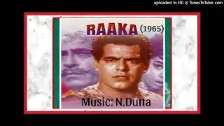 Raaka (1965) - Dilki Betabiyan Le Chali Hai  (Lata)    Lyrics - Asad Bhopali    Music - Dattaram Wad