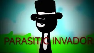 Sprunki parasite mod mix (parasitic INVADOR)