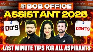 BOB Office Assistant 2025-26 | Do's & Don'ts Last Minute Tips For All Aspirants