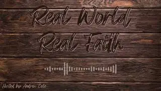 Real World Real Faith Episode 2: Community Support Specialist Brandon Fusco
