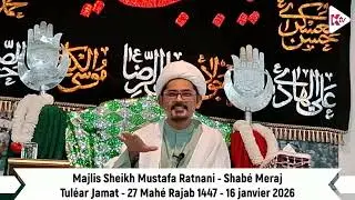 Tulear - Shabe Meraj - 27Mahe Rajab1447 - 160126 - Majlis Sheikh Mustafa Ratnani