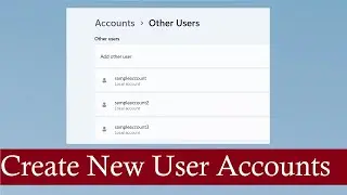 How to Create a User Account in Windows 11 & 10 (Admin & Guest)