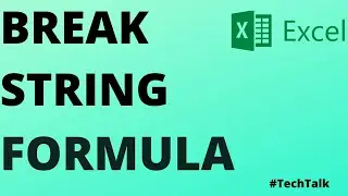 How to break String in MS-Excel