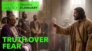 Truth Over Fear | Daily Readings (Jan 31)
