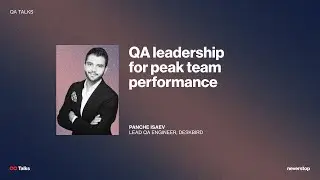 QA leadership for peak team performance by Panche Isaev