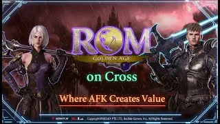 ROM Golden Age on CROSS — The AFK Farming System That Actually Creates Value #romgoldenageoncross