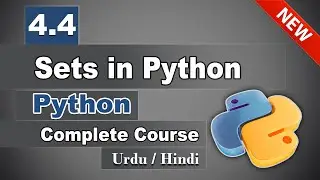 4.4 Sets in Python | Sets Data Types in Python | Best Python Tutorial in Urdu Hindi | Capra Code