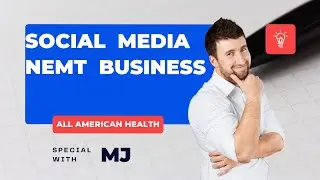 NEMT Marketing your Business