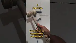 como retirar os espassadores corretamente