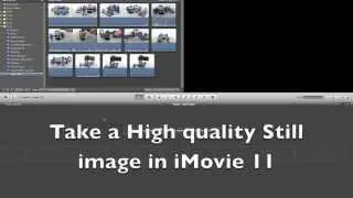 Export a freeze frame from imovie 11 Tutorial