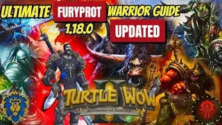 Руководство воина FuryProt для Turtle WoW Patch 1.18.0 &ndash; ПОЛНОСТЬЮ ОБНОВЛЕНО!