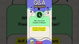👤 Who is the current President of Pakistan? | Leading the Nation 🇵🇰