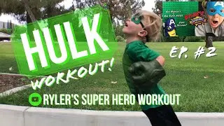 Hulk Kids Workout Marvel (4 Exercises) - Superhero Costume [HULK] - Episode #2