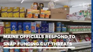 Maine officials respond to Trump administration threats to cut SNAP funding