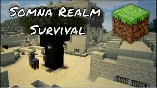 Minecraft: Somna Realm Survival - (Cross-Channel Visit)