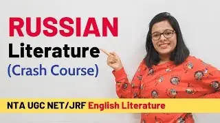 Master Russian Literature in 10 Minutes (UGC NET English)