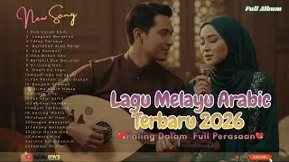 Lagu Cinta Melayu Arabic Paling Dalam 💖 Full Perasaan 💖