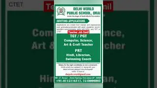 DPS VACANCY 2022 | DELHI PUBLIC SCHOOL TEACHER RECRUITMENT 2022 | NEW TEACHER VACANCY 2022 #shorts