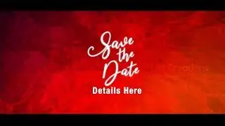 Best || Romantic Wedding Invitation Video | Save the Date Video || NM Creations | NM06