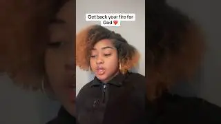 Get back your fire for God❤️ #faithjourney #neverlosefaith #hope #motivation