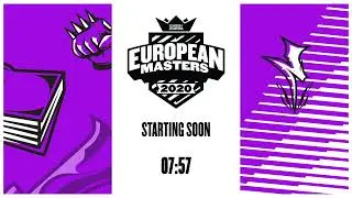 🔴 LIVE   European Masters   Quarter Finals   LDLC OL vs BT Excel