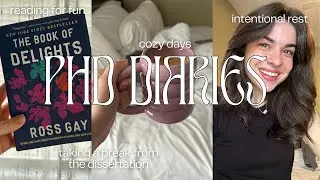 PHD STUDENT WIML VLOG: recovering from burnout