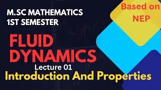 Fluid Dynamics M.sc 1st Semester Notes|Equation Of Continuity |