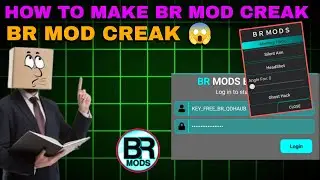 HOW TO MAKE BR MOD CREAK 😱 FF HACK || FF FFMAX HACK DEVELOPER XIT NOKIYA 🤯🤯