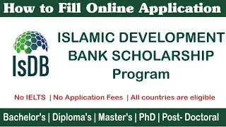 ISDB Scholarships 2024 | How to Fill Online Application | Eligibilities | Complete Procedure