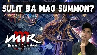 Sulit ba mag Summon sa MIRM? (Free to play MMORPG, Summon, Avatars, Companion, Tagalog)