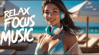 Stress Relief  Calming EDM for Relaxed Work