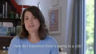How do I transition from a swing to a crib? - Dr. Melisa Moore