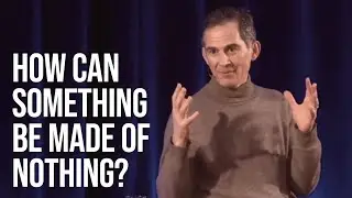 How Can Something Be Created From Nothing