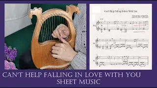 Can't  Help Falling in Love for small harp and lyre harp Sheet Music
