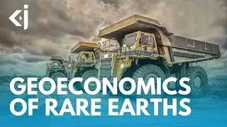 КИТАЙ и геоэкономика РЕДКОЗЕМЕЛЬНЫХ МЕТАЛЛОВ - KJ Vids